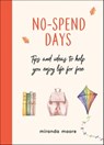 No-Spend Days - Miranda Moore - 9781800072985