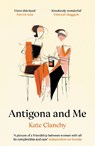 Antigona and Me - Kate Clanchy - 9781800751866