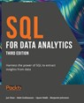 SQL for Data Analytics - Jun Shan ; Matt Goldwasser ; Upom Malik ; Benjamin Johnston - 9781801812870