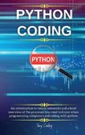 Python Coding and Programming - LEARN,  Michael - 9781802261127