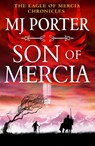 Son of Mercia - PORTER,  MJ - 9781802807509