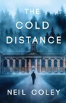 The Cold Distance - Neil Coley - 9781803781020