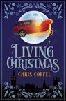Living Christmas - Chris Coppel - 9781803784380