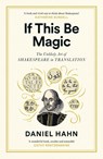 If This Be Magic - Daniel Hahn - 9781805301622