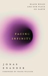 Facing Infinity - Jonas Enander - 9781805464693