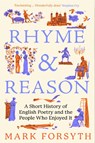 Rhyme and Reason - Mark Forsyth - 9781805465300