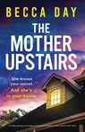 The Mother Upstairs - Becca Day - 9781805500483
