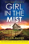 Girl in the Mist - Helen Phifer - 9781805508878