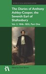The Diaries of Anthony Ashley-Cooper, the Seventh Earl of Shaftesbury: Vol. 2, Part One -  - 9781805966456