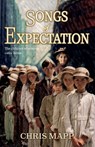 Songs of Expectation - Chris Mapp - 9781806342051