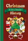 Christmas: A Very Peculiar History - Fiona MacDonald ; MacDonald Fiona - 9781835878552