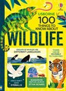 100 Things to Know About Wildlife - Alice James ; Victoria Williams ; Rose Hall - 9781836040279
