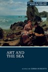 Art and the Sea - Emma Roberts - 9781836243106