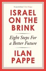 Israel on the Brink - Ilan Pappe - 9781836433248