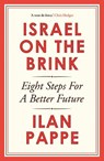 Israel on the Brink - Ilan Pappe - 9781836433248