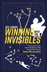 Winning with the Invisibles - Neil Lanham - 9781836804345