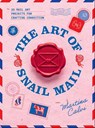 The Art of Snail Mail - Martina Calvi - 9781837838042