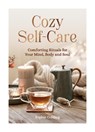 Cozy Self-Care - Sophie Golding - 9781837999576