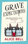 Grave Expectations - Alice Bell - 9781838958398