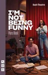 I'm Not Being Funny - Piers Black - 9781839045714