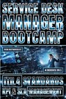 Service Desk Manager Bootcamp: ITIL 4 Standards, KPI & SLA Management - Rob Botwright - 9781839387463