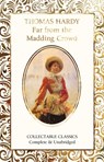 Far from the Madding Crowd - Thomas Hardy - 9781839641824