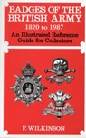 Badges of the British Army 1920 to 1987 - Frederick Wilkinson - 9781845749897