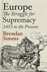 Europe - Brendan Simms - 9781846147258