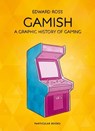 Gamish - Edward Ross - 9781846149498