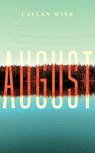August - Callan Wink - 9781847088109