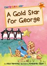 A Gold Star for George - Alice Hemming - 9781848861978
