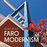 Faro Modernism - Richard Walker - 9781849949958