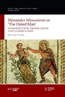 Menander 'Misoumenos' or 'The Hated Man': Introduction, Translation, and Commentary - FURLEY,  William - 9781905670970