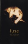 Fuse - Patrick Jones - 9781905762590