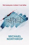 Trapped - Michael Northrop - 9781907411366
