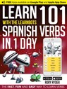 Learn 101 Spanish Verbs In 1 day - Rory Ryder - 9781908869401