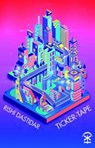 Ticker-Tape - Rishi Dastidar - 9781911027171