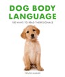 Dog Body Language - Trevor Warner - 9781911163411