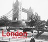 London Then and Now® - Vaughan Grylls - 9781911641391