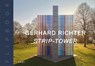 Gerhard Richter: Strip Tower - Gerhard Richter - 9781911736363
