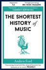 The Shortest History of Music - Andrew Ford - 9781913083748