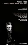 Fuse / Fracture - Patrick Jones - 9781913640422