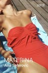 MATERINA - Ana Seferovic - 9781913917395