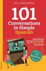 101 Conversations in Simple Spanish - Olly Richards - 9781914190001