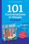 101 Conversations in Simple French - Olly Richards - 9781914190018