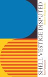 Shell Vestige Disputed - Ian Patterson - 9781915079596