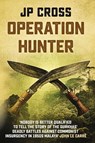 Operation Hunter - JP Cross - 9781915310279