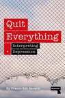 Quit Everything - Franco Berardi - 9781915672513
