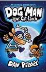Dog Man agus Cat Laoch (Fourth title) - Dav Pilkey - 9781915684363