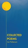 Collected Poems - Ian Patterson - 9781916938953